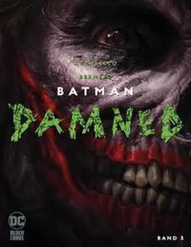 Azzarello / Bermejo | Batman: Damned | Buch | 978-3-7416-1498-9 | www.sack.de
