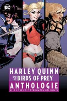 Dixon / Marx / Frank | Harley Quinn und die Birds of Prey Anthologie | Buch | 978-3-7416-1572-6 | sack.de