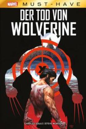 Soule / McNiven |  Marvel Must-Have: Der Tod von Wolverine | Buch |  Sack Fachmedien