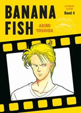Yoshida |  Banana Fish: Ultimative Edition 04 | Buch |  Sack Fachmedien