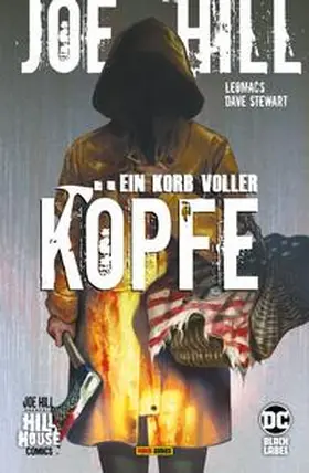 Hill / Leomacs / La Belle |  Joe Hill: Ein Korb voller Köpfe | Buch |  Sack Fachmedien