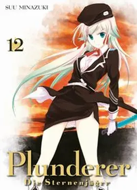Minazuki |  Plunderer - Die Sternenjäger 12 | Buch |  Sack Fachmedien