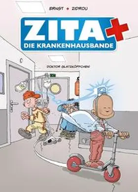 Zidrou / Ernst |  Zita und die Krankenhausbande | Buch |  Sack Fachmedien
