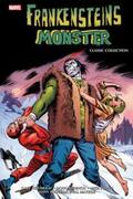 Mantlo / Brown / Buscema |  Frankensteins Monster: Classic Collection | Buch |  Sack Fachmedien