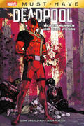 Swierczynski / Pearson |  Marvel Must-Have: Deadpool | Buch |  Sack Fachmedien