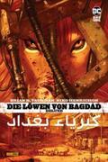 Vaughan / Henrichon |  Vaughan, B: Löwen von Bagdad Deluxe | Buch |  Sack Fachmedien