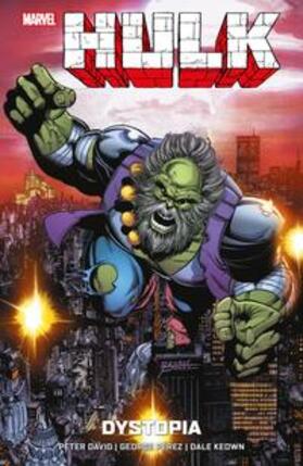 David / Perez / Keown | Hulk: Dystopia | Buch | 978-3-7416-2358-5 | sack.de