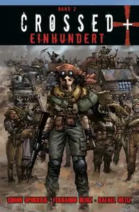 Spurrier / Heinz / Ortiz |  Crossed + Einhundert | Buch |  Sack Fachmedien