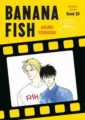Yoshida |  Banana Fish: Ultimative Edition 10 | Buch |  Sack Fachmedien