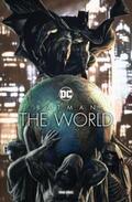 Azzarello / Bermejo / Eckartsberg |  Azzarello, B: Batman: The World | Buch |  Sack Fachmedien