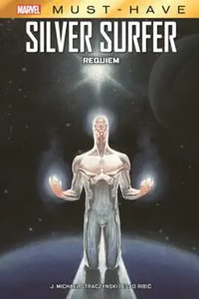 Straczynski / Ribic |  Marvel Must-Have: Silver Surfer - Requiem | Buch |  Sack Fachmedien