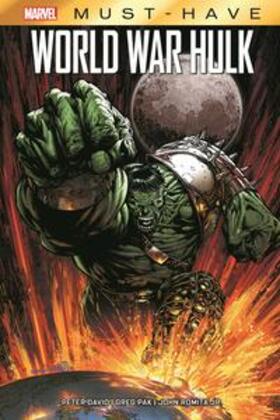 Pak / Romita Jr. / David | Marvel Must-Have: World War Hulk | Buch | 978-3-7416-2641-8 | sack.de