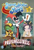 Wolfram / Labat |  DC Super Hero Girls: Prüfungsstress | Buch |  Sack Fachmedien
