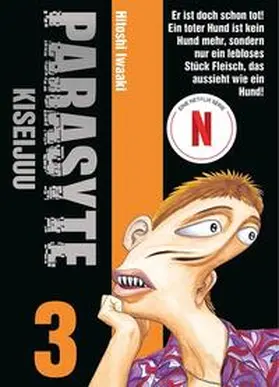 Iwaaki | Parasyte - Kiseijuu 03 | Buch | 978-3-7416-2834-4 | www.sack.de