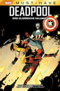 Duggan / Koblish / Posehn |  Marvel Must-Have: Deadpool - Drei glorreiche Halunken | Buch |  Sack Fachmedien