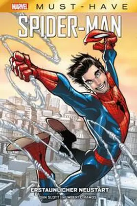 Slott / Ramos / Caramagna |  Marvel Must-Have: Spider-Man - Erstaunlicher Neustart | Buch |  Sack Fachmedien