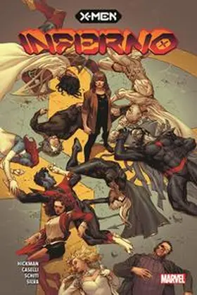 Hickman / Schiti / Caselli | X-Men: Inferno | Buch | 978-3-7416-2889-4 | sack.de