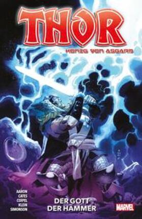 Cates / Klein / Aaron | Thor: König von Asgard | Buch | 978-3-7416-2914-3 | sack.de