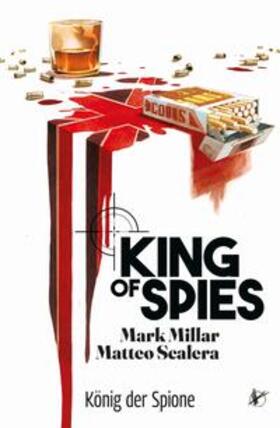 Millar / Scalera | King of Spies: König der Spione | Buch | 978-3-7416-3075-0 | sack.de
