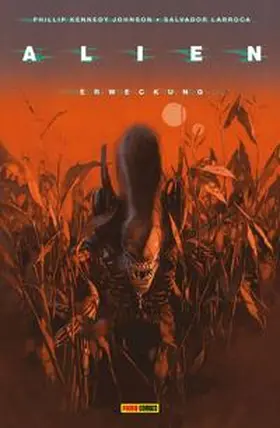 Johnson / Larroca | Alien | Buch | 978-3-7416-3078-1 | sack.de