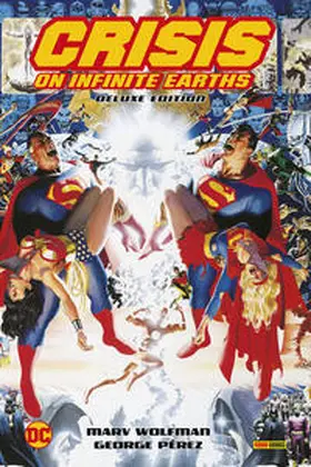 Wolfman / Pérez |  Crisis on Infinite Earths (Deluxe Edition) | Buch |  Sack Fachmedien