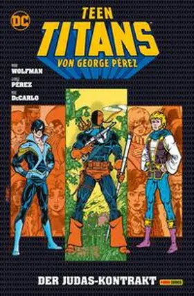 Wolfman / Pérez / Rude |  Teen Titans von George Perez | Buch |  Sack Fachmedien