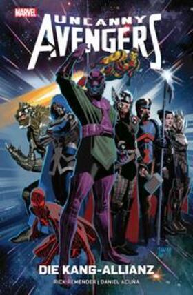 Remender / Acuna |  Remender, R: Uncanny Avengers: Die Kang-Allianz | Buch |  Sack Fachmedien