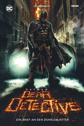 Bermejo |  Batman: Dear Detective - Ein Brief an den Dunklen Ritter | Buch |  Sack Fachmedien