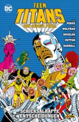 Wolfman / Perez / Infantino | Teen Titans von George Perez | Buch | 978-3-7416-3306-5 | sack.de