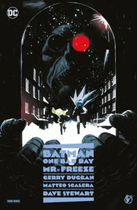Duggan / Scalera | Batman - One Bad Day: Mr. Freeze | Buch | 978-3-7416-3307-2 | sack.de