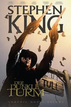 King / Furth / Ross | Stephen Kings Der Dunkle Turm Deluxe | Buch | 978-3-7416-3339-3 | www.sack.de