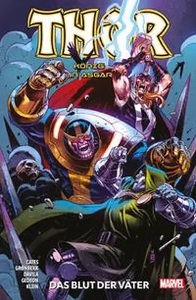 Grønbekk / Klein / Clates |  Thor: König von Asgard | Buch |  Sack Fachmedien