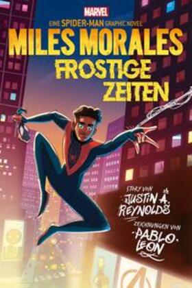 Reynolds / Leon / Oliveira | Spider-Man: Miles Morales - Frostige Zeiten | Buch | 978-3-7416-3398-0 | sack.de