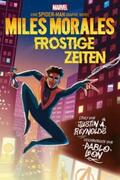 Reynolds / Leon / Oliveira |  Spider-Man: Miles Morales - Frostige Zeiten | Buch |  Sack Fachmedien
