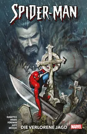DeMatteis / Messias / Brabo |  Spider-Man: Die verlorene Jagd | Buch |  Sack Fachmedien