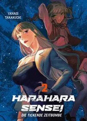 Takakuchi | Harahara Sensei - Die tickende Zeitbombe 02 | Buch | 978-3-7416-3473-4 | www.sack.de