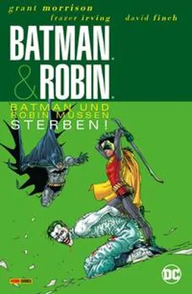 Morrison / Finch / Irving | Batman & Robin (Neuauflage) | Buch | 978-3-7416-3531-1 | sack.de