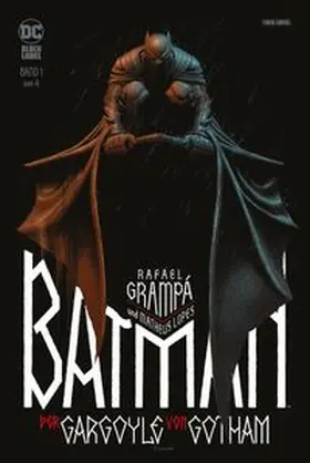 Grampá |  Batman: Der Gargoyle von Gotham | Buch |  Sack Fachmedien