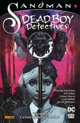 Pichetshote / Stokely / Rodriguez |  Sandman - Dead Boy Detectives: Fremde Geister unerwünscht! | Buch |  Sack Fachmedien