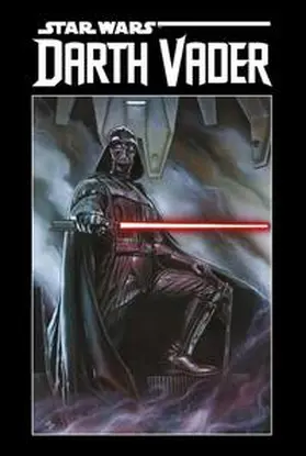Gillen / Larroca |  Star Wars Comics: Darth Vader Deluxe | Buch |  Sack Fachmedien