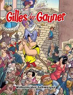 Kolk / de Wit |  Gilles der Gauner | Buch |  Sack Fachmedien