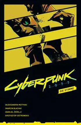 Motyka / Zezelj / Blacha | Cyberpunk 2077 Comics: Die Stimme | Buch | 978-3-7416-3613-4 | sack.de