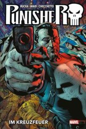 Rucka / Checchetto / Waid |  Punisher Collection von Greg Rucka | Buch |  Sack Fachmedien
