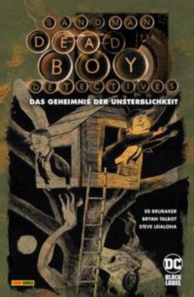 Brubaker / Talbot | Sandman - Dead Boy Detectives: Das Geheimnis der Unsterblichkeit | Buch | 978-3-7416-3740-7 | sack.de