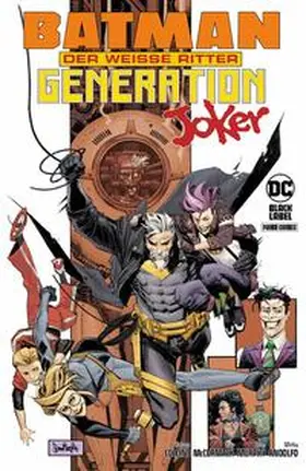 Murphy / Andolfo / Collins |  Batman: Der Weiße Ritter - Generation Joker | Buch |  Sack Fachmedien