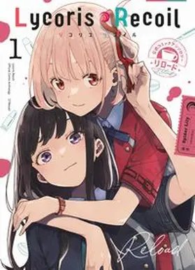 Imigimuru / ikura / Tamori |  Lycoris Recoil: Reload 01 | Buch |  Sack Fachmedien
