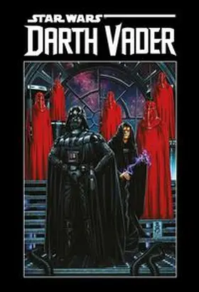 Gillen / Larroca / Camuncoli |  Star Wars Comics: Darth Vader Deluxe | Buch |  Sack Fachmedien
