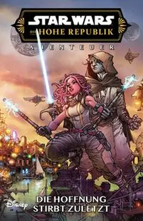 Older / Brokenshire / Romboli |  Star Wars Comics: Die Hohe Republik - Abenteuer | Buch |  Sack Fachmedien