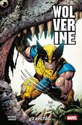 Hickman / Capullo |  Wolverine: Zahltag | Buch |  Sack Fachmedien