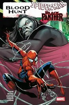 Campana / Eaton / Ferreira |  Blood Hunt: Spider-Man/Black Panther | Buch |  Sack Fachmedien